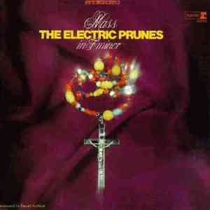 The Electric Prunes Mass In F Minor